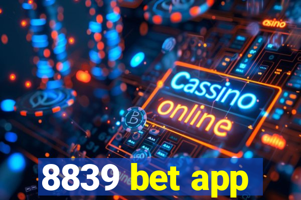 8839 bet app